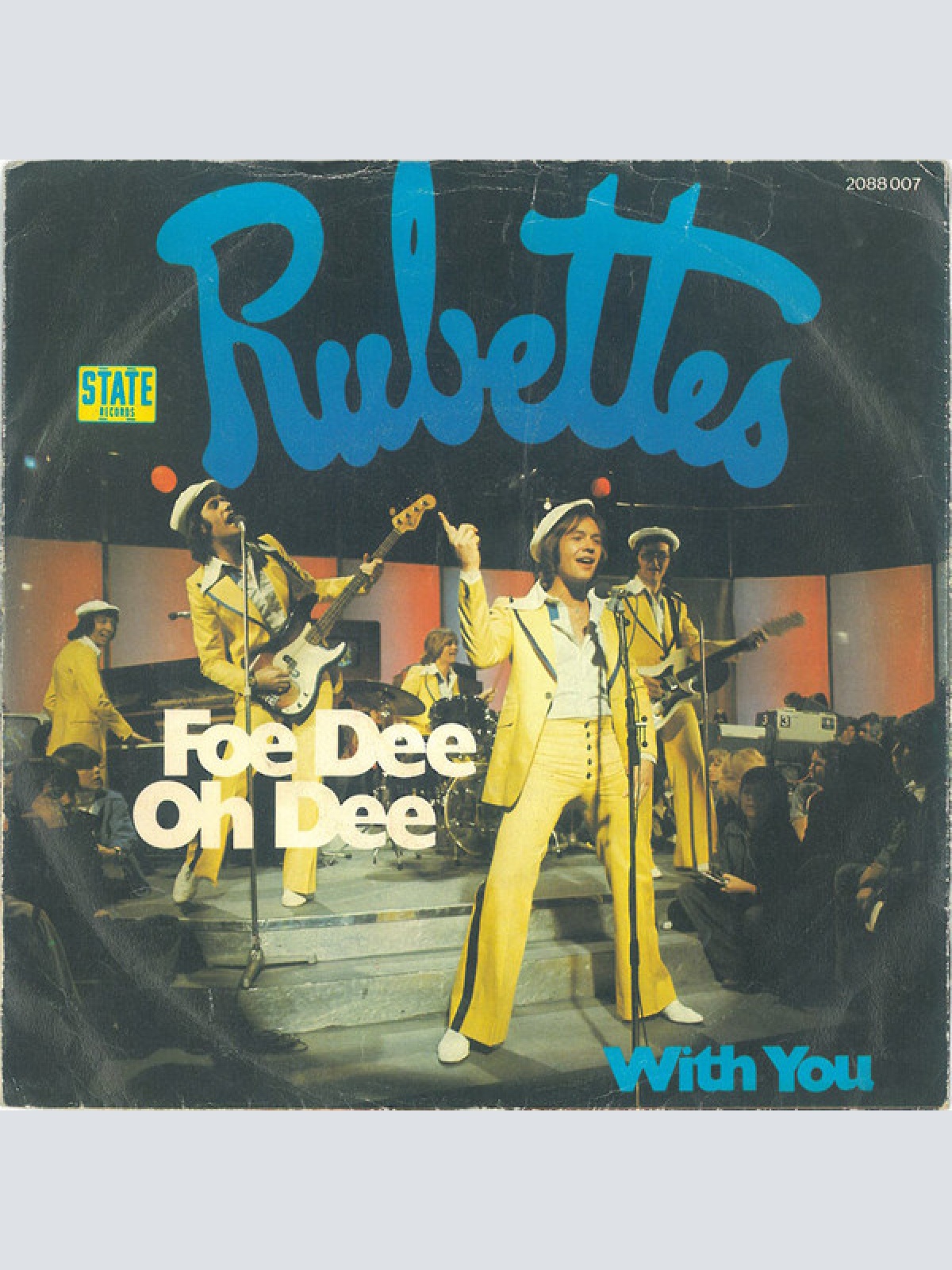 Vinyl / Rubettes* - Foe-De-Oh-Dee