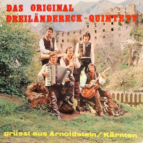 Vinyl / Original Dreiländereck - Quintett - Das Original Dreiländereck - Quintett Grüsst Aus Arnoldstein / Kärnten