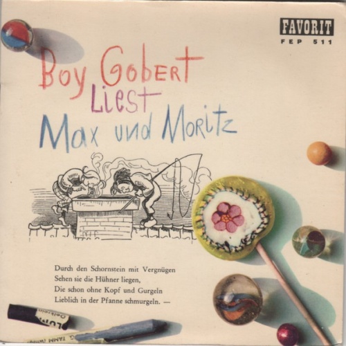 Vinyl / Boy Gobert Liest Wilhelm Busch - Max Und Moritz
