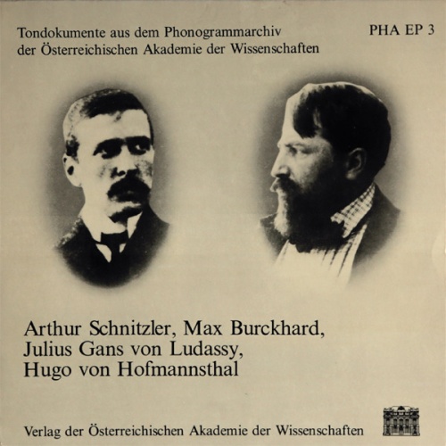 Vinyl / Arthur Schnitzler, Max Burckhard, Julius Gans von Ludassy, Hugo von Hofmannsthal - Tondokumente Aus Dem Phonogrammarchiv Der Österreichischen Akademie Der Wissenschaften