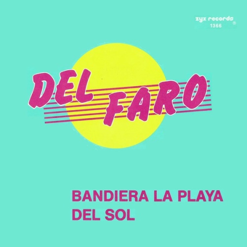 Vinyl / Del Faro - Bandiera La Playa Del Sol