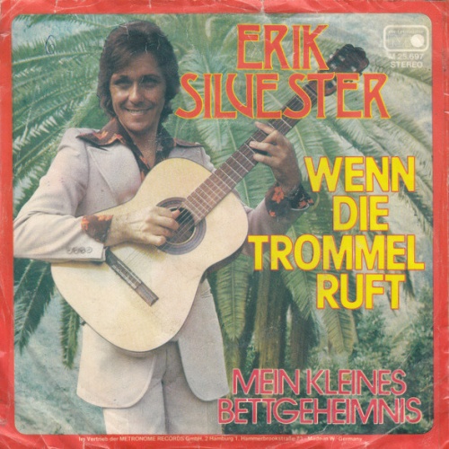 Vinyl / Erik Silvester - Wenn Die Trommel Ruft