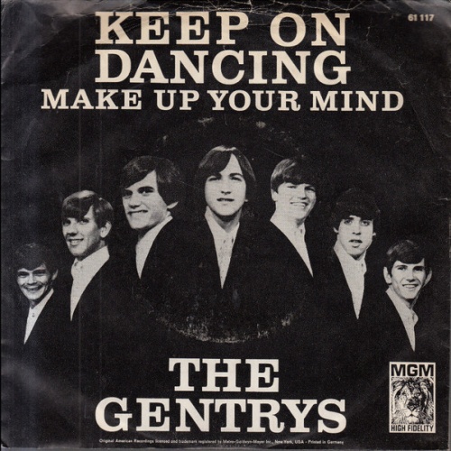 Vinyl / The Gentrys - Keep On Dancing / Make Up Your Mind