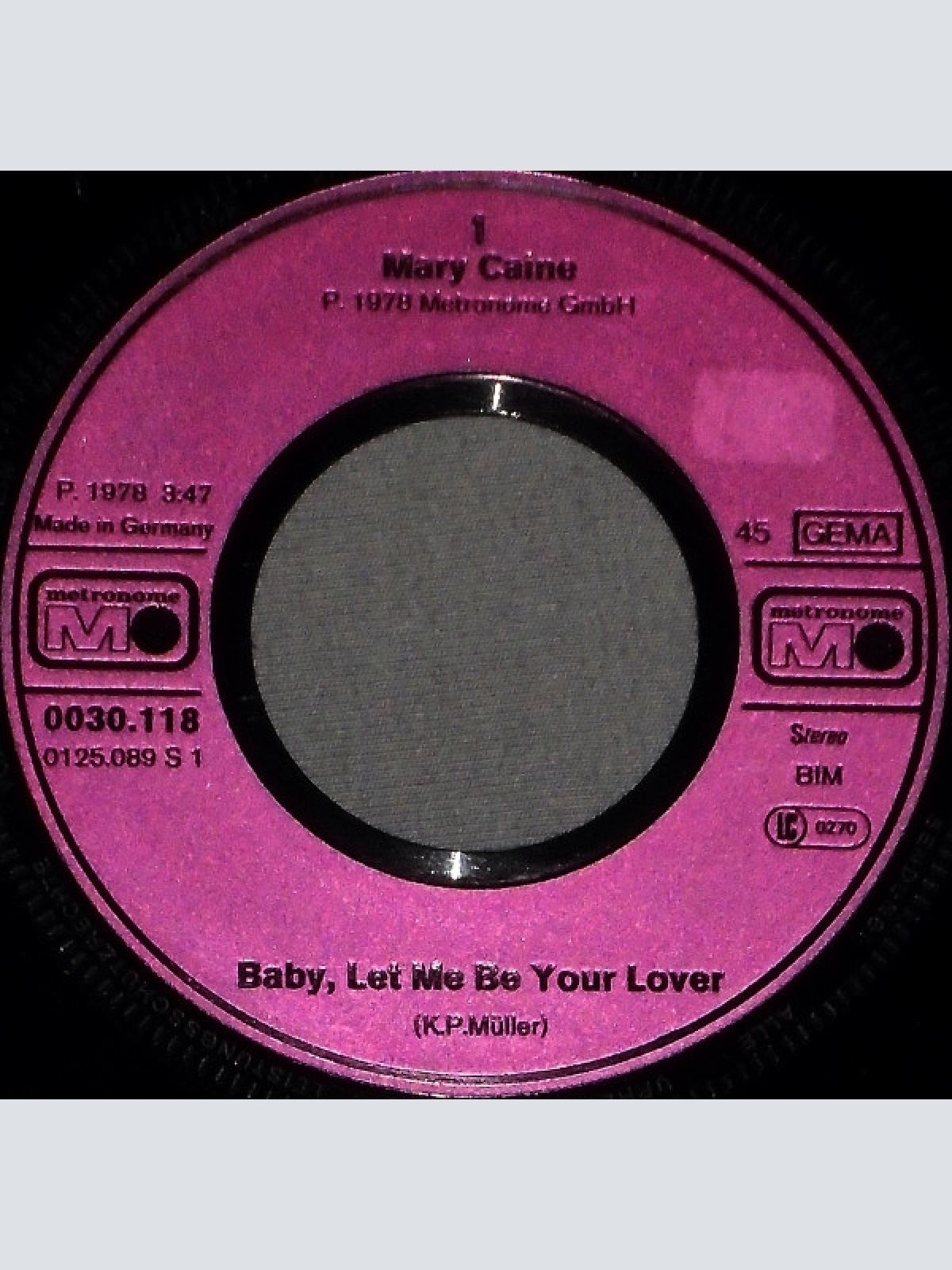 Vinyl / Mary Caine - Baby, Let Me Be Your Lover