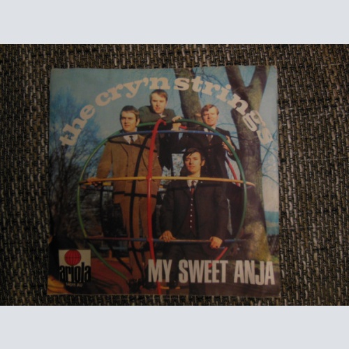 Vinyl / The Cry'n Strings - My Sweet Anja