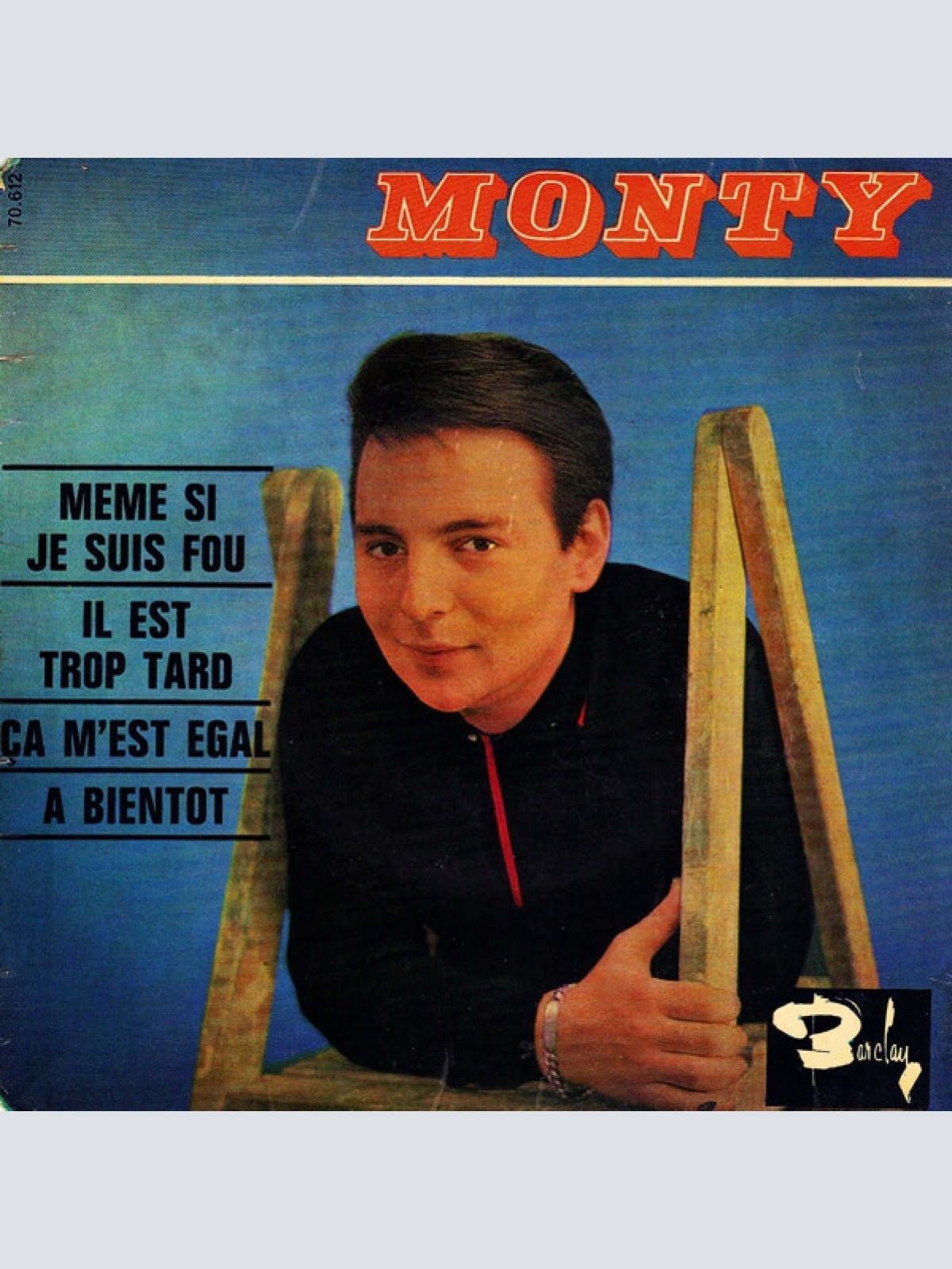 Vinyl / Monty (6) - Meme Si Je Suis Fou