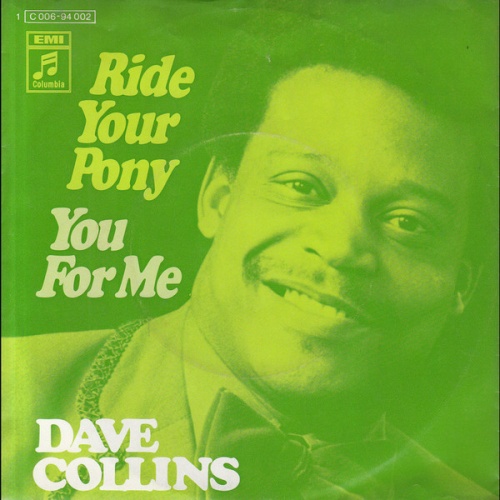 Vinyl / Dave Collins (3) - Ride Your Pony