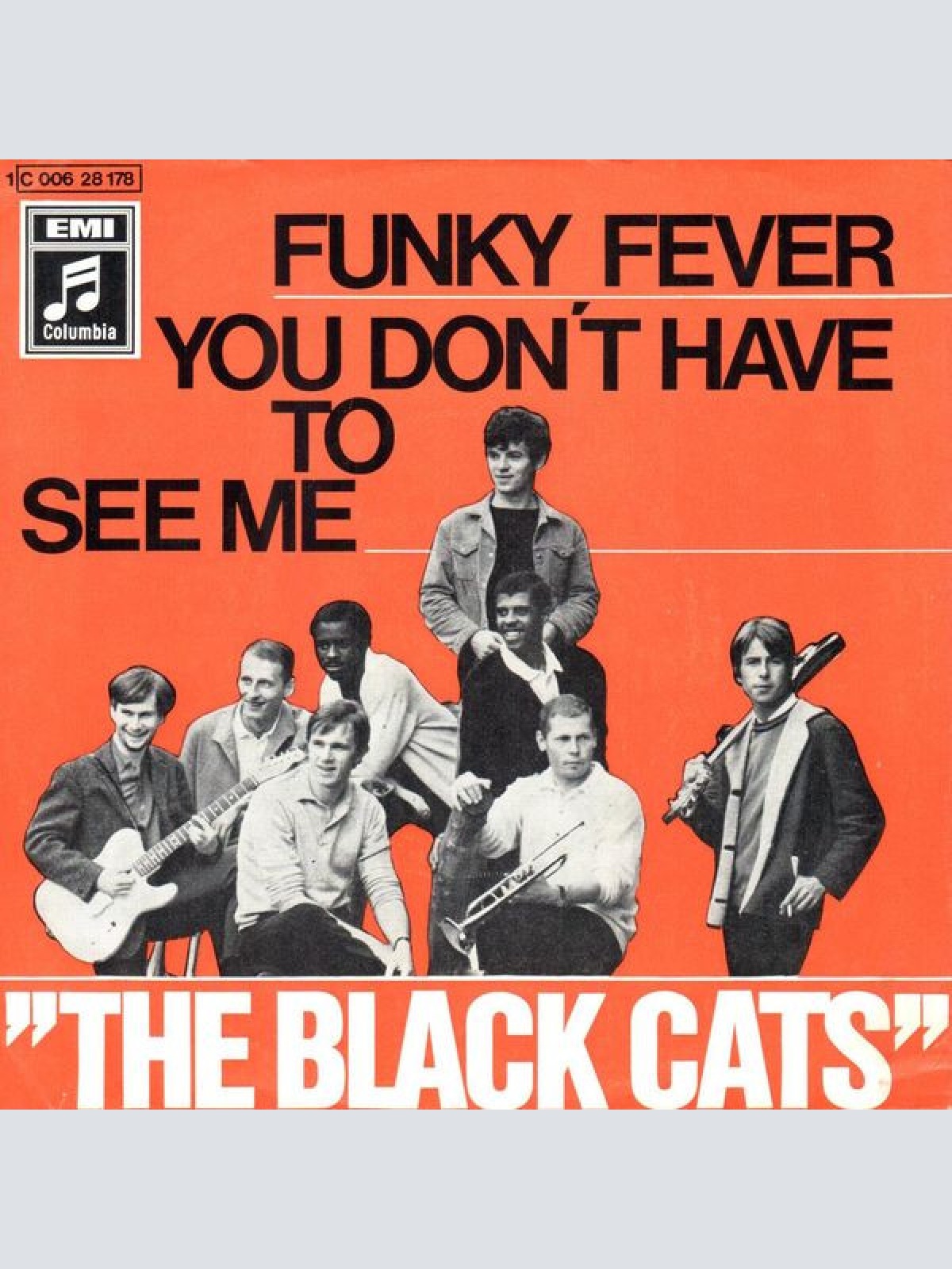 Vinyl / The Black Cats* - Funky Fever / You Don't Have To See Me