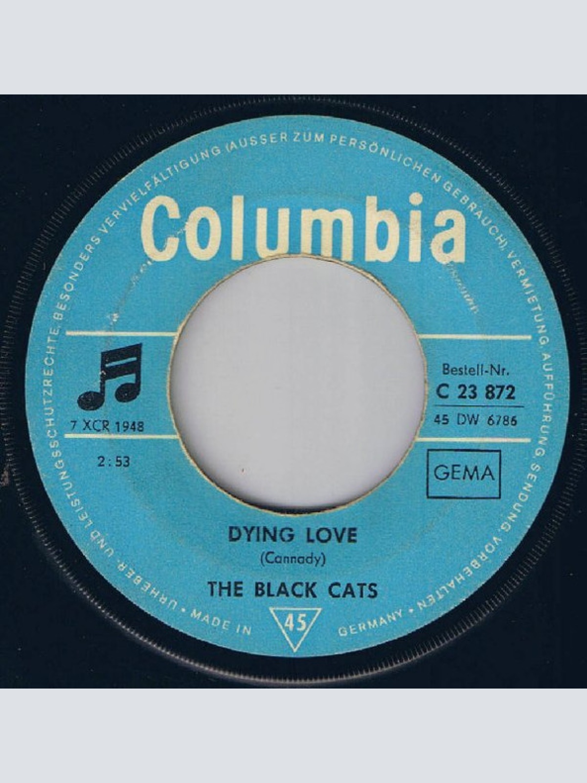 Vinyl / The Black Cats* - Dying Love / Watermelon Man