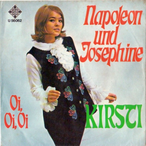 Vinyl / Kirsti* - Napoleon Und Josephine