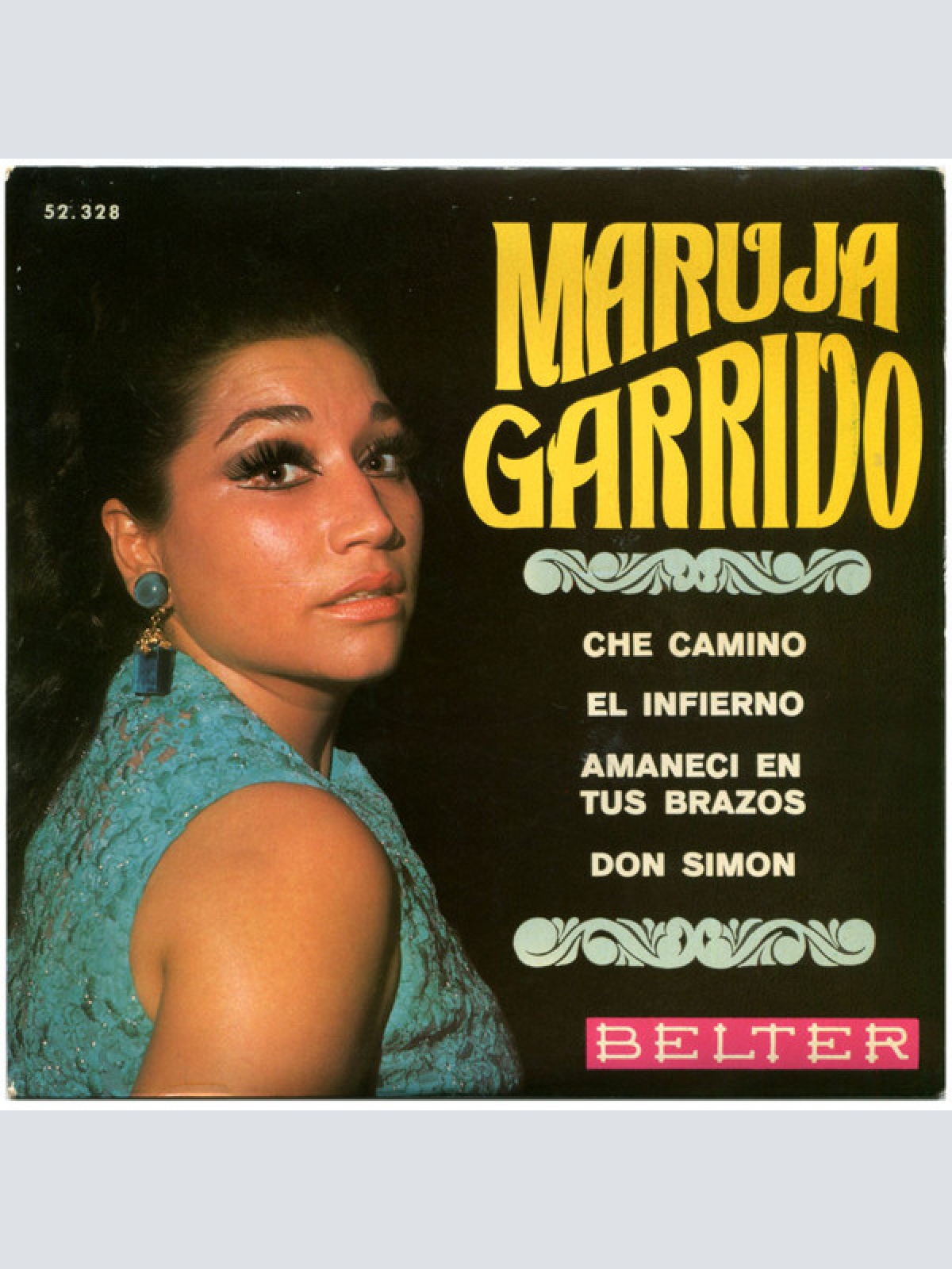 Vinyl / Maruja Garrido - Che Camino / El Infierno / Amanecí En Tus Brazos / Don Simon