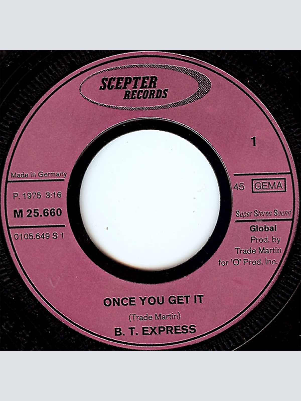 Vinyl / B.T. Express - Once You Get It