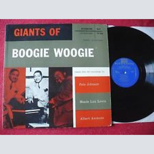 Vinyl / Pete Johnson, Meade "Lux" Lewis, Albert Ammons - Giants Of Boogie Woogie