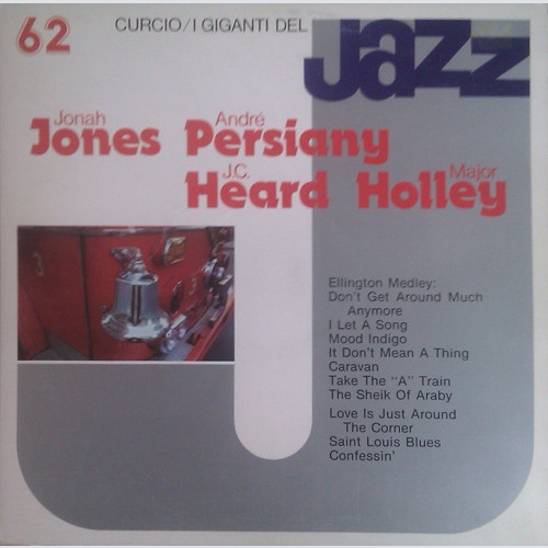 Vinyl / Jonah Jones / André Persiany / J.C. Heard / Major Holley - I Giganti Del Jazz Vol. 62