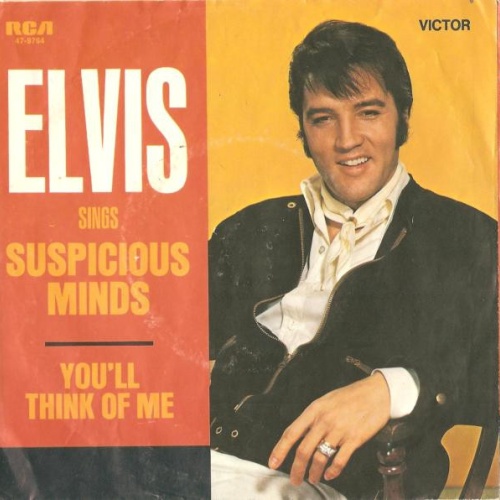 Vinyl / Elvis* - Suspicious Minds / You'll Think Of Me