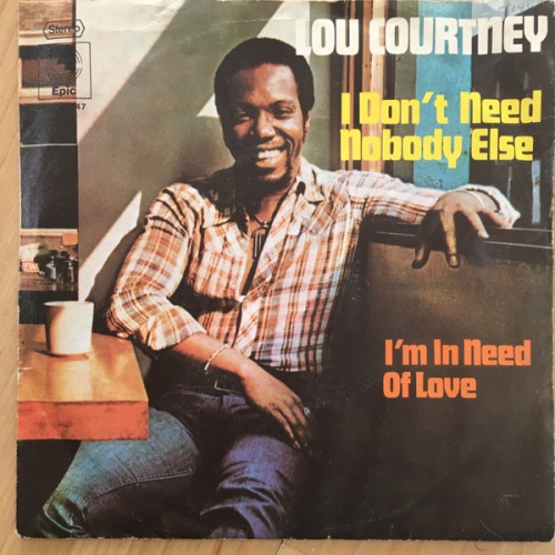 Vinyl / Lou Courtney - I Don't Need Nobody Else