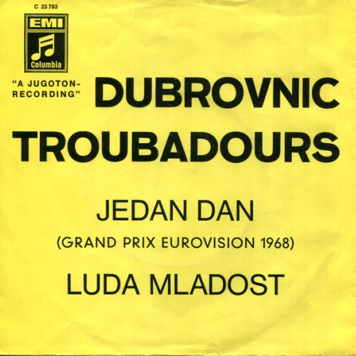 Vinyl / Dubrovnic Troubadours* - Jedan Dan / Luda Mladost