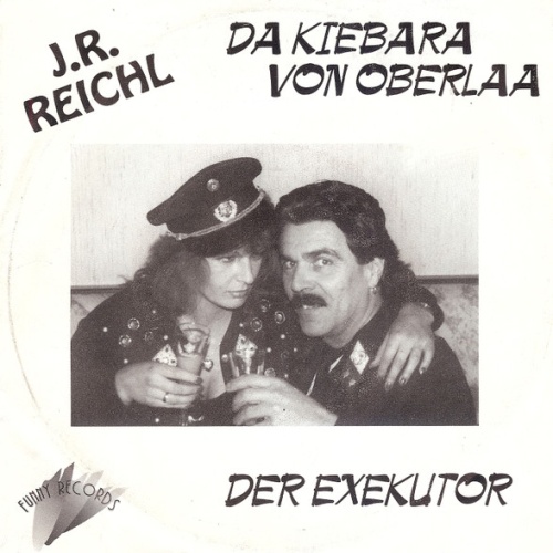 Vinyl / J.R. Reichl - Da Kiebara Von Oberlaa / Der Exekutor