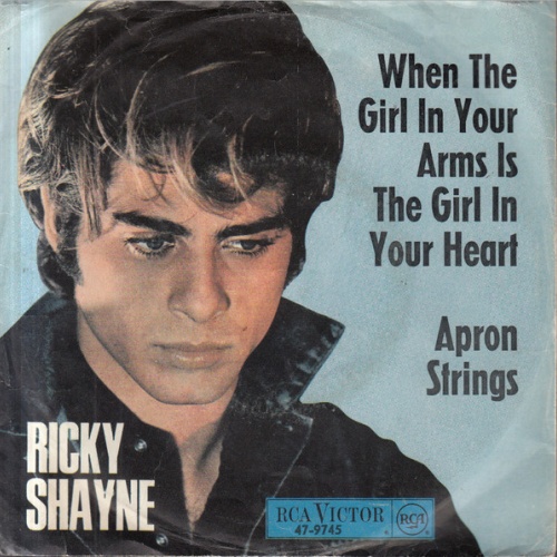 Vinyl / Ricky Shayne - When The Girl In Your Arms Is The Girl In Your Heart / Apron Strings
