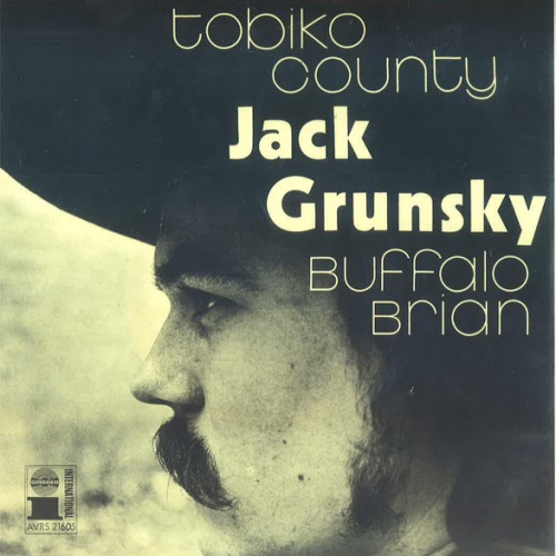 Vinyl / Jack Grunsky - Buffalo Brian / Tobiko County