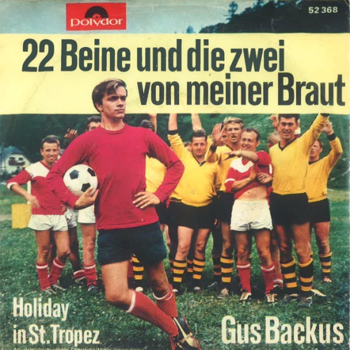 Vinyl / Gus Backus - 22 Beine Und Die Zwei Von Meiner Braut