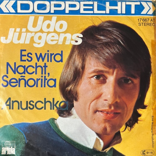 Vinyl / Udo Jürgens - Es Wird Nacht Señorita / Anuschka