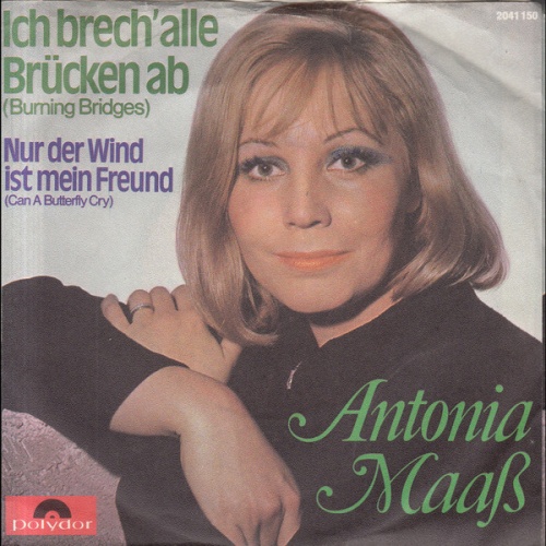 Vinyl / Antonia Maaß* - Ich Brech' Alle Brücken Ab (Burning Bridges)