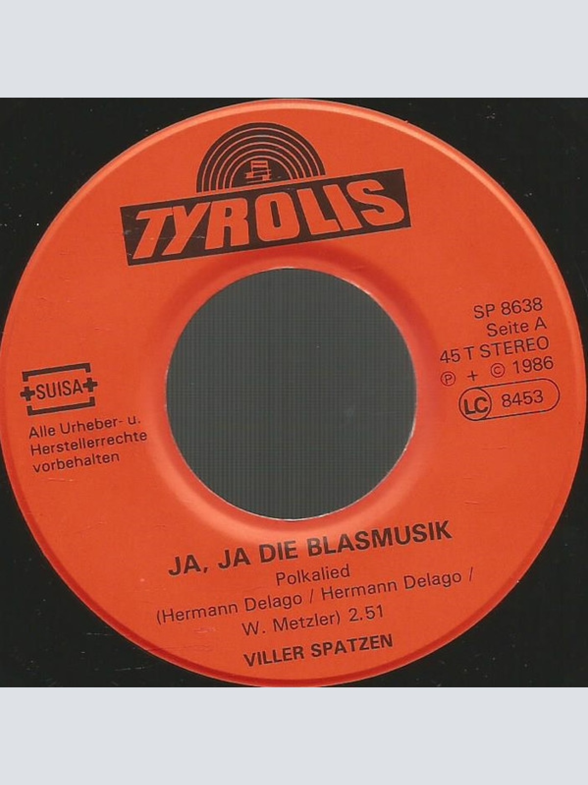 Vinyl / Viller Spatzen - Ja, Ja Die Blasmusik / Limburger Polka