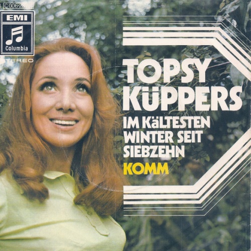 Vinyl / Topsy Küppers - Im Kältesten Winter Seit Siebzehn / Komm