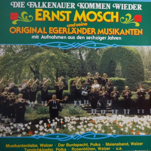 Vinyl / Ernst Mosch Und Seine Original Egerländer Musikanten - Die Falkenauer Kommen Wieder
