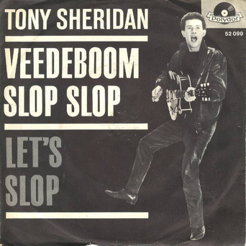 Vinyl / Tony Sheridan And The Beat Brothers - Veedeboom Slop Slop