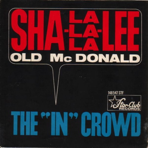 Vinyl / The "In" Crowd - Sha-La-La-La-Lee