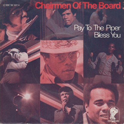 Vinyl / Chairmen Of The Board - Pay To The Piper/Bless You