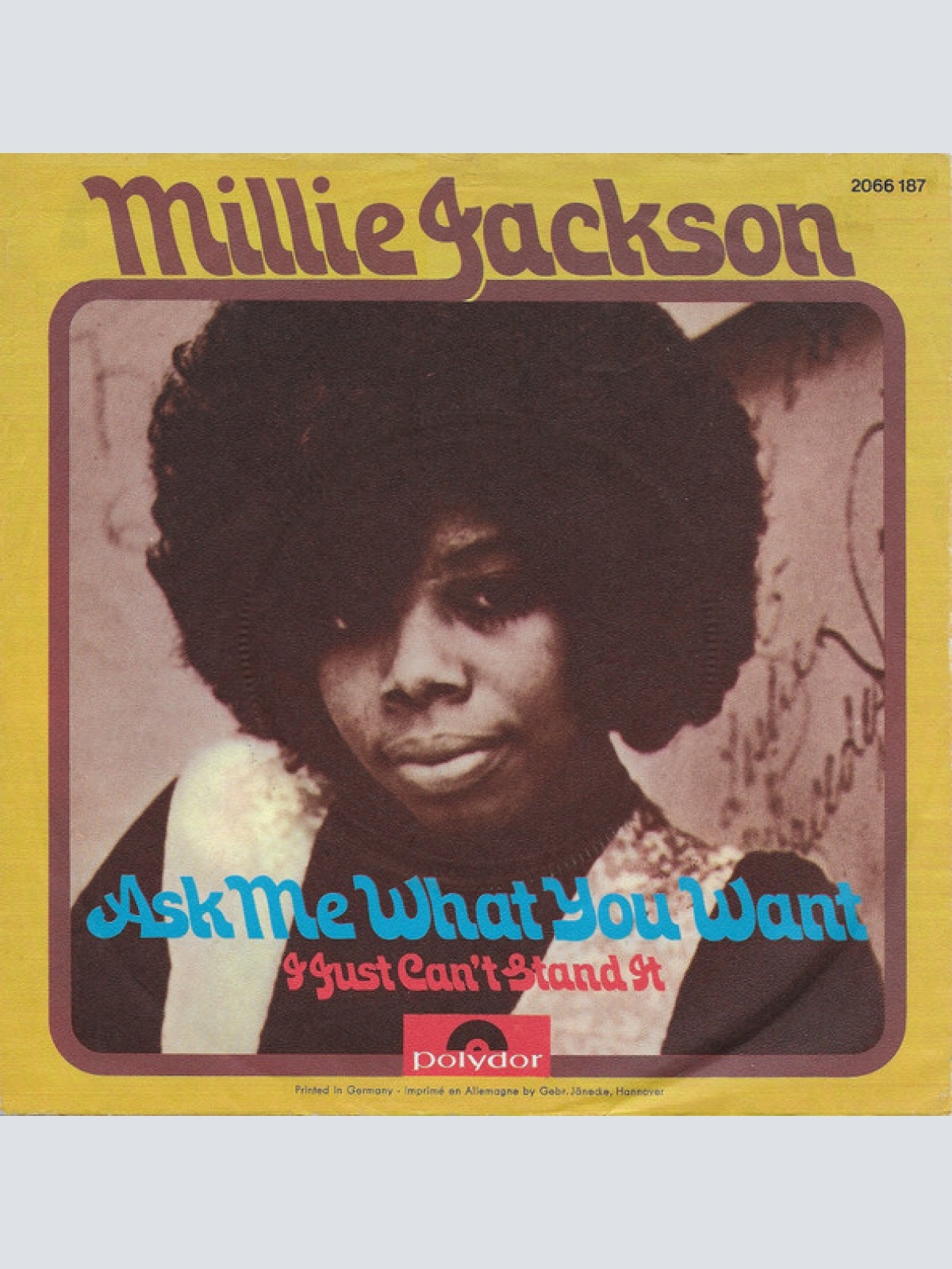Vinyl / Millie Jackson - Ask Me What You Want / I Just Can't Stand It