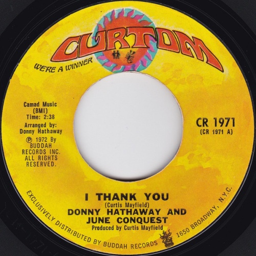 Vinyl / Donny Hathaway And June Conquest - I Thank You / Just Another Reason
