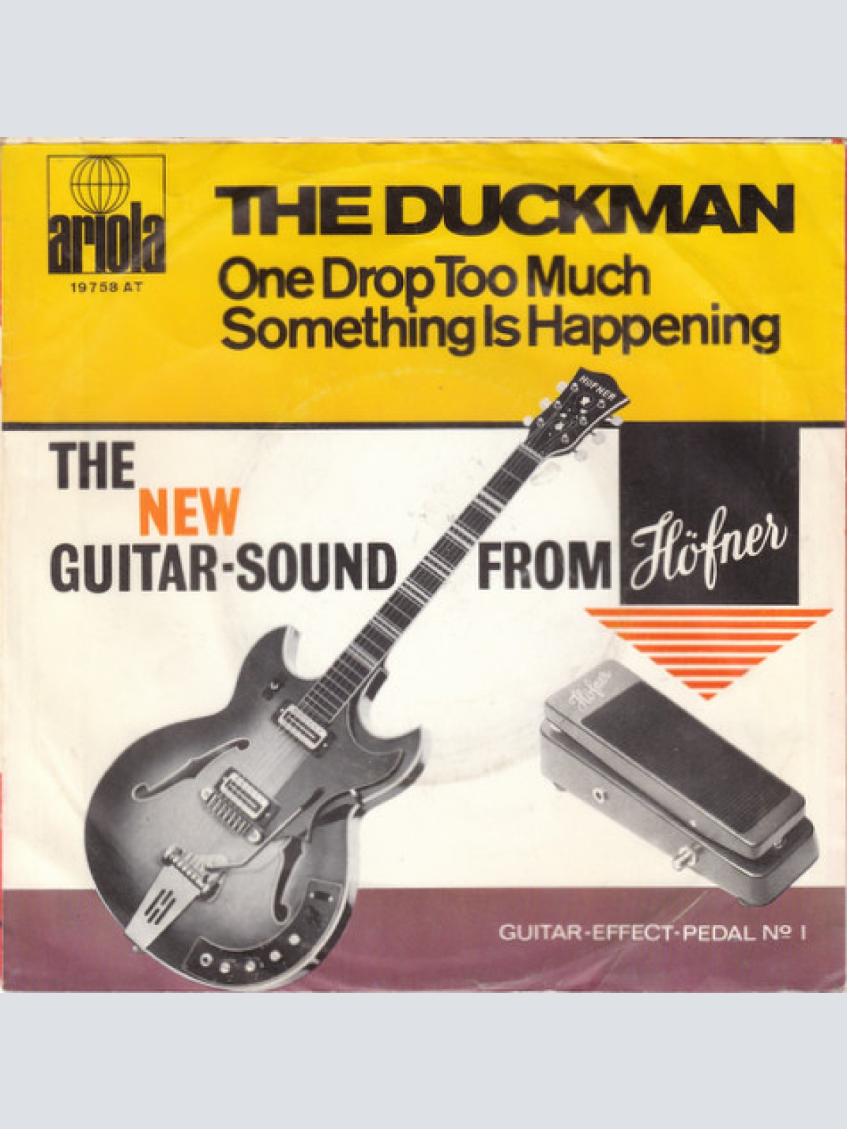 Vinyl / The Duckman* - One Drop Too Much / Something Is Happening
