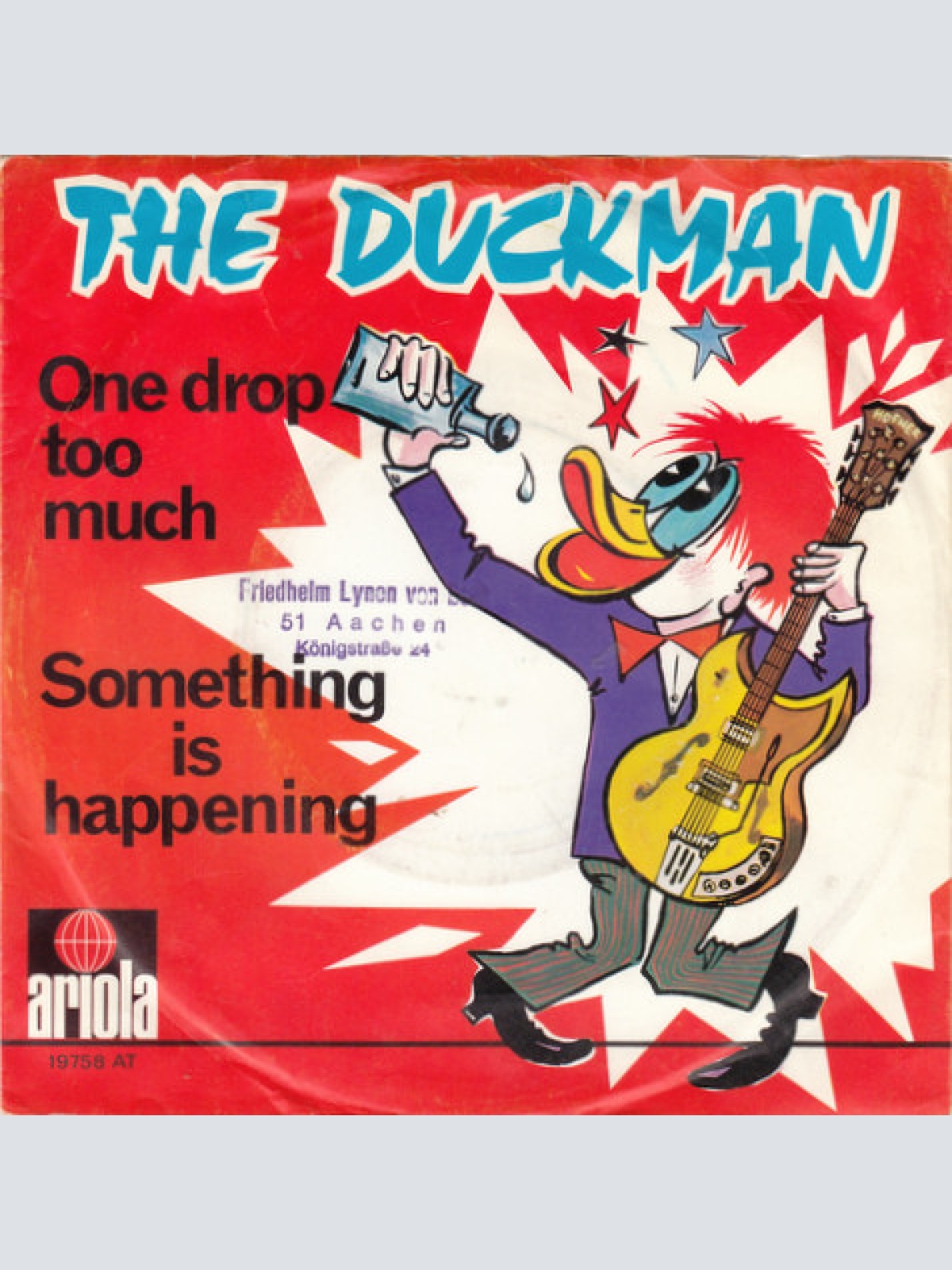 Vinyl / The Duckman* - One Drop Too Much / Something Is Happening