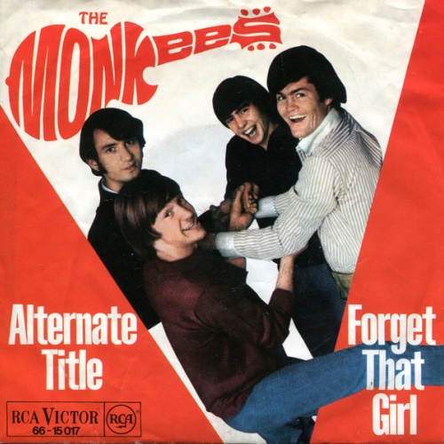 Vinyl / The Monkees - Alternate Title / Forget That Girl