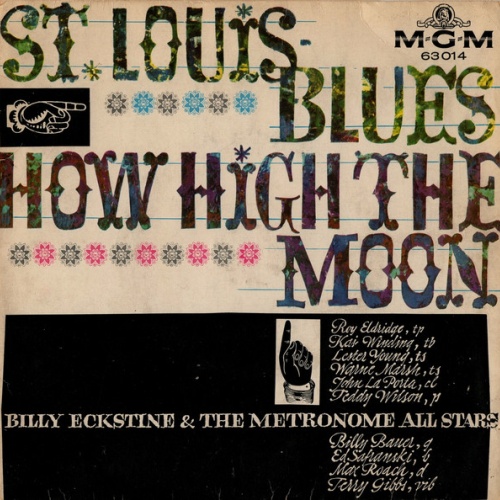 Vinyl / Billy Eckstine & The Metronome All Stars* - St. Louis Blues / How High The Moon