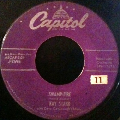 Vinyl / Kay Starr - Swamp-Fire / When My Dreamboat Comes Home