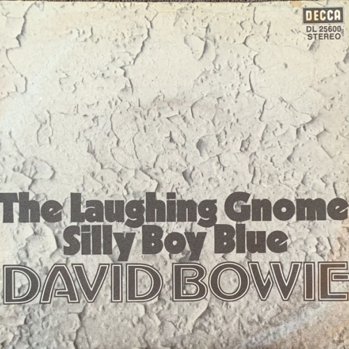 Vinyl / David Bowie - The Laughing Gnome / Silly Boy Blue