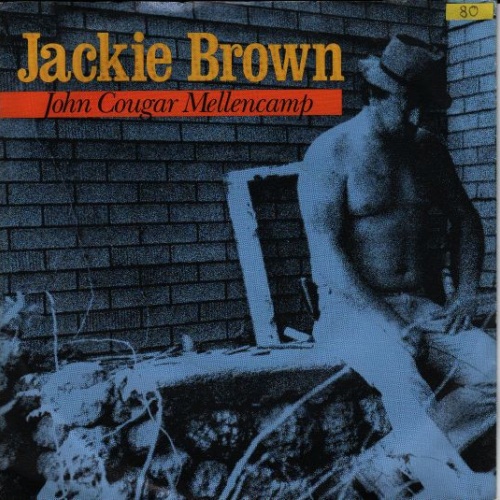 Vinyl / John Cougar Mellencamp - Jackie Brown