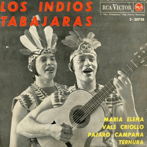 Vinyl / Los Indios Tabajaras - Maria Elena / Vals Criollo / Pajaro Campana / Ternura