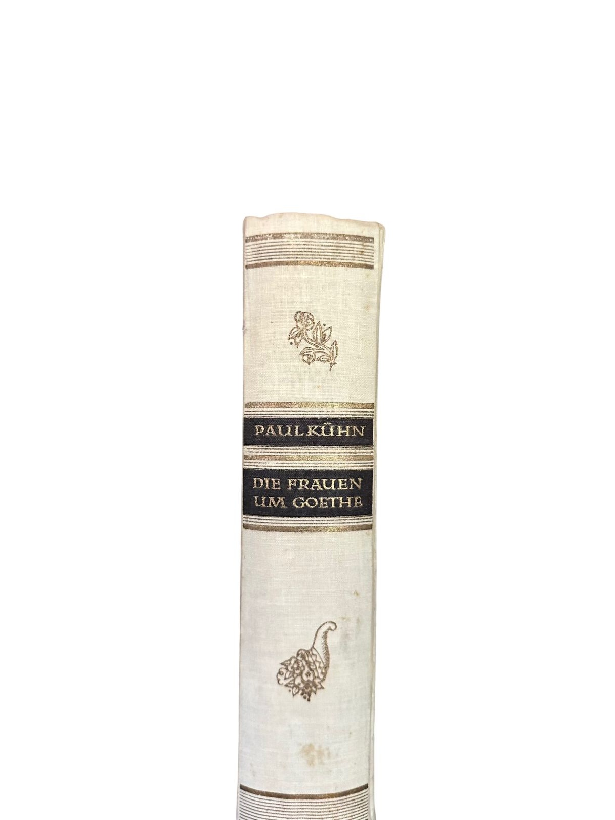 4353 Paul Kühn DIE FRAUEN UM GOETHE HC +Abb Das Bergland-Buch