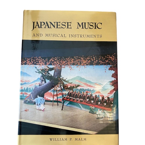 2274 William P. Malm JAPANESE MUSIC AND MUSICAL INSTRUMENTS HC +Abb