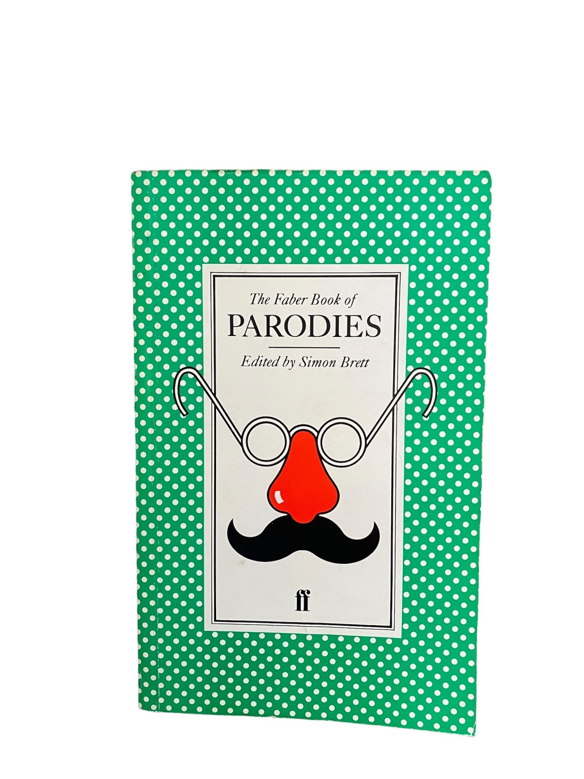 2403 Simon Brett THE FABER BOOK OF PARODIES Faber & Faber