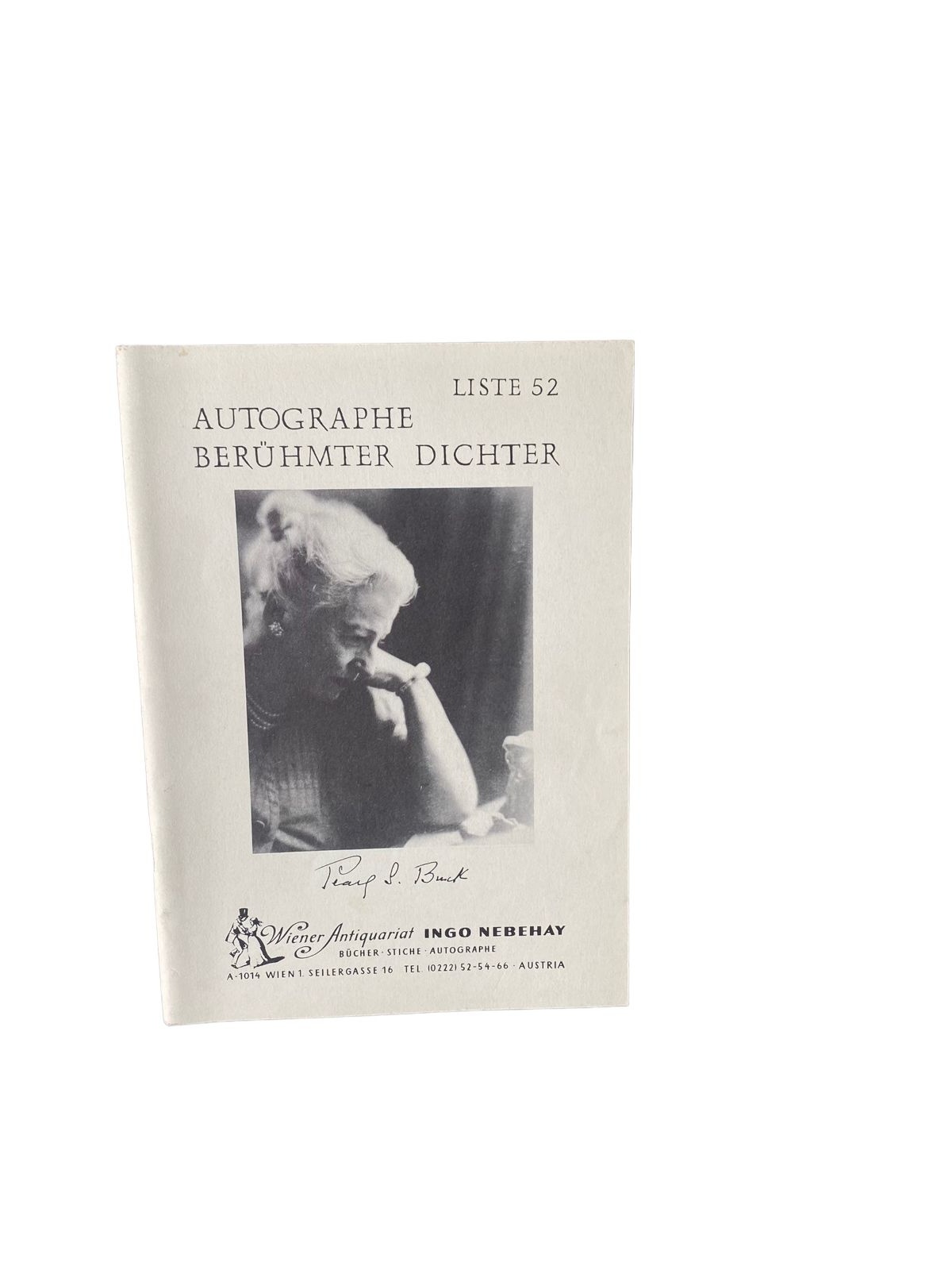 4481 LISTE 52. AUTOGRAPHE BERÜHMTER DICHTER. WIENER ANTIQUARIAT INGO NEBEHAY