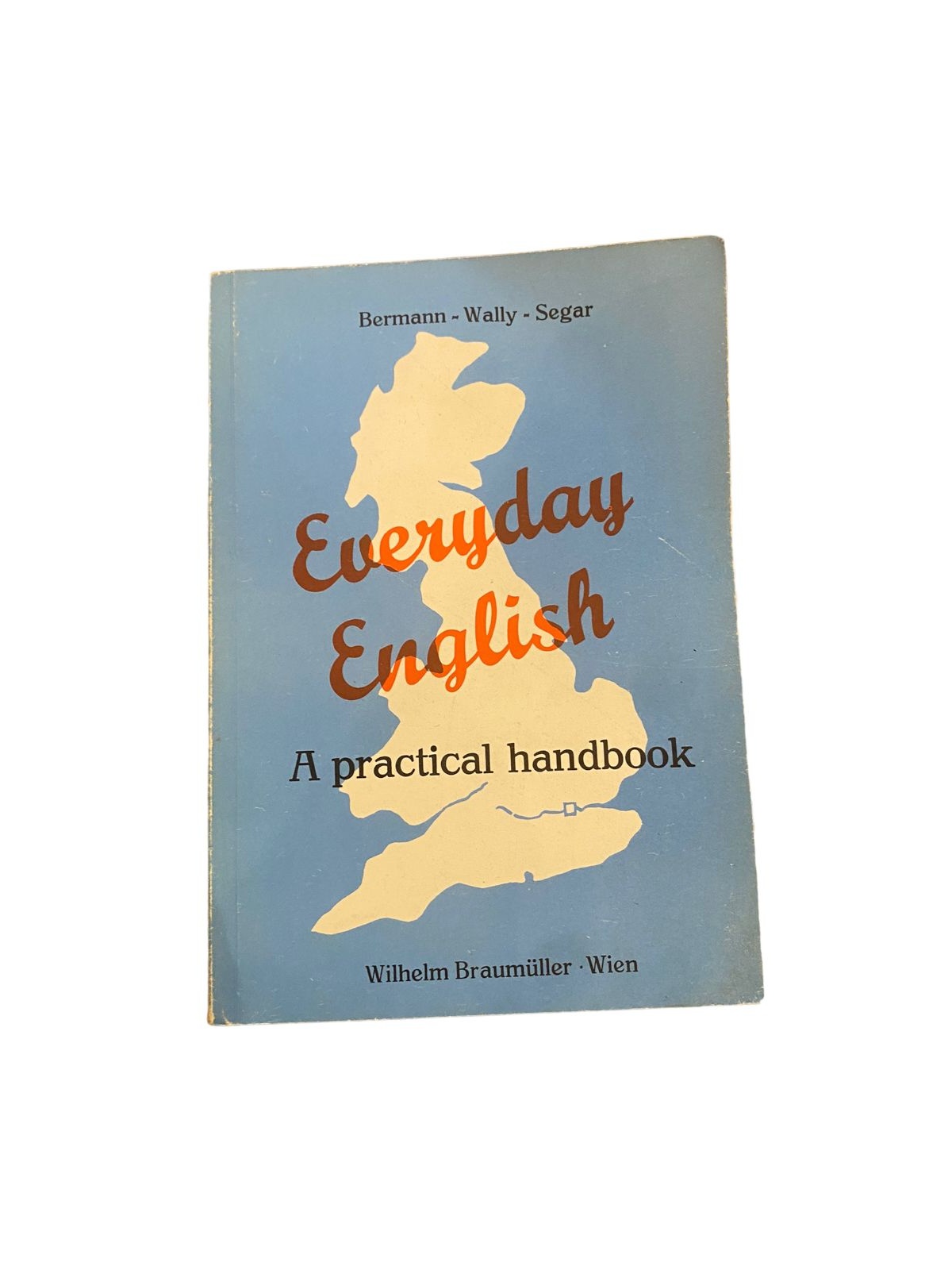6090 Friedrich Bermann EVERYDAY ENGLISH: A PRACTICAL HANDBOOK +Abb
