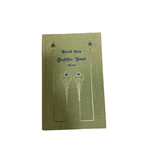 577 Heinrich Mann PROFESSOR UNRAT ODER DAS ENDE EINES TYRANNEN Roman HC