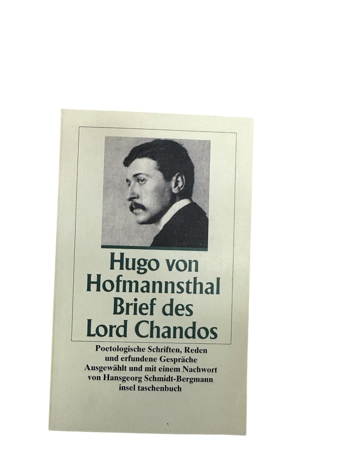 5951 Hofmannsthal BRIEF DES LORD CHANDOS: POETOLOGISCHE SCHRIFTEN, REDEN...